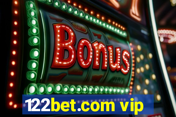 122bet.com vip